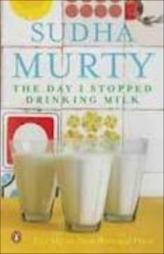 The Day I Stopped Drinking Milk: Life Stories from Here and There