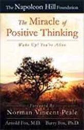 The Miracle of Positive Thinking