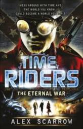 TimeRiders : The Eternal War