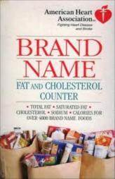 Brand Name - Fat And Cholesterol Counter