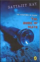 The Adventures Of Feluda - The House Of Death