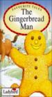 Favourite Tales : The Gingerbread Man