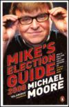 Mikes Election Guide