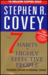 The 7 Habits Of Highly Effective People