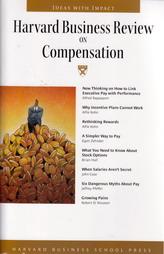 Harvard Business Review On Compensation