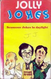 Jolly Jokes  - Sensuous Jokes In Daylight