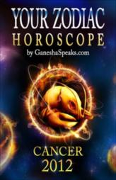 Cancer - Your Zodiac Horoscope 2012