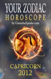 Capricorn - Your Zodiac Horoscope 2012