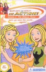 Mary Kate And Ashley In Action - Episode 2 - The Dream Team