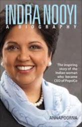 Indra Nooyi : A Biography