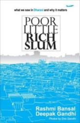 Poor Little Rich Slum