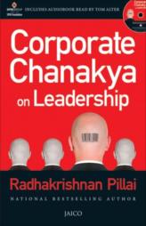 Corporate Chanakya on Leadership