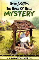 The Ring O' Bells Mystery: The Barney Mysteries Book 3