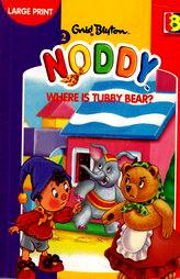 Noddy Where Is Tubby Bear?