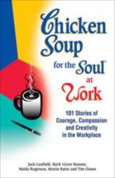 Chicken Soup For The Soul At Work