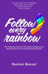 Follow Every Rainbow