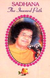 Sadhana - The Inward Path