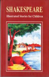Shakespeare: Illustrated Stories for Children