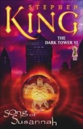 The Dark Tower 6 : Song of Susannah