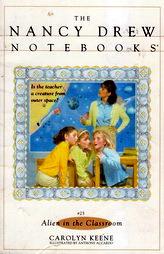The Nancy Drew NoteBooks : Alien In The Classroom
