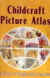 Childcraft : Picture Atlas