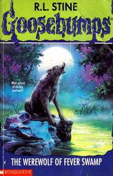 Goosebumps : The Werewolf Of Fever Swamp