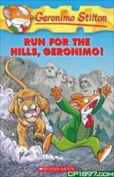 Run For The Hills, Geronimo!