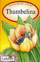 Favourite Tales : Thumbelina