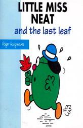 Little Miss Neat And The Last Leaf