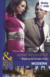 Breaking the Greek's Rules - Mills & Boon Dec 2012