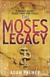 The Moses Legacy