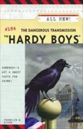 The Hardy Boys : The Dangerous Transmission