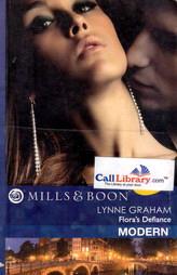 Flora's Defiance - Mills & Boon Feb 2011