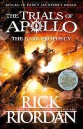 The Dark Prophecy (The Trials of Apollo - Book 2)