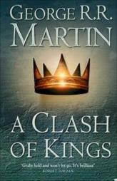 A Clash of Kings : Book 2