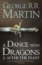 A Dance with Dragons : Part 2 : Book 5