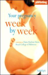 Your Pregnancy Week by Week