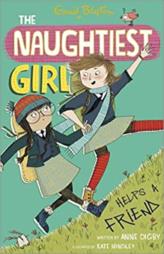 The Naughtiest Girl Helps A Friend: 6
