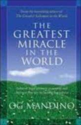 The Greatest Miracle in the World