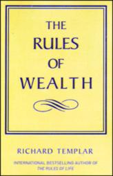 The Rules of Wealth