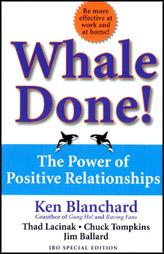 Whale Done! The Power Of Positive Relationship