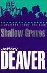 Shallow Graves