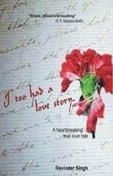 I Too Had A Love Story..