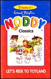 Noddy 3 in 1 - Let'S Ride To Toyland