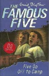 The Famous Five -Five Go Off To Camp