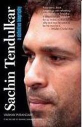 Sachin Tendulkar- A Definitive Biography