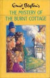 The Mystery of The Burnt Cottage