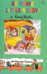 Be Brave Little Noddy!