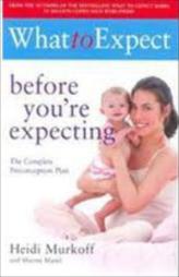 What to Expect Before You're Expecting