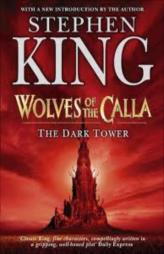 The Dark Tower 5 : Wolves Of The Calla